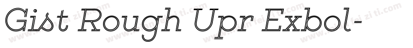 Gist Rough Upr Exbol字体转换